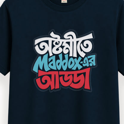 অষ্টমীতে Maddox-এর আড্ডা - Pujo T-Shirt - 100% Bio-Washed Cotton - 180 GSM