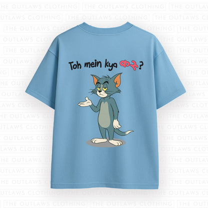 Toh mein kya karu? kuch maat karo! - Oversized T-shirt - 220GSM