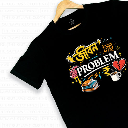 জীবন টাই Problem - Bengali Typography T-Shirt - 100% Bio-Washed Cotton - 180 GSM